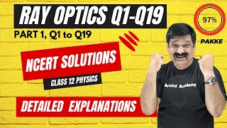 👉RAY OPTICS🟠 Class 12 Physics NCERT Solutions of Ray Optics Part 1 Q1 to Q19💥Detailed Explanations [upl. by Atillertse]