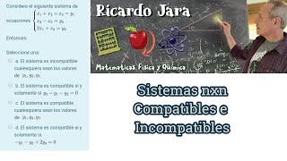 Sistemas nxn Compatible e Incompatibles [upl. by Kcirdla]