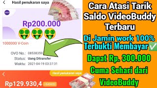 Cara Tarik Saldo Videobuddy Terbaru 2021  Aplikasi Penghasil Uang tercepat membayar Videobuddy baru [upl. by Anah840]