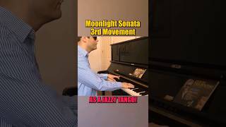 Moonlight Sonata 3rd Movement as a jazzy Tango shorts derekparavicini beethoven [upl. by Niwri37]