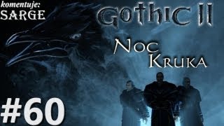 Zagrajmy w Gothic 2 Noc Kruka odc 60  Ognisty smok Feomathar [upl. by Lalage]