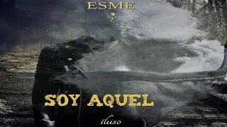 Esme  Soy Aquel New Bachata 2019 [upl. by Leamhsi]