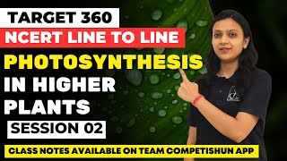 Photosynthesis in higher plants2  NCERT line by line  What is Photosynthesis  Poonam maam neet [upl. by Sims]