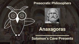 Anaxagoras [upl. by Baruch]