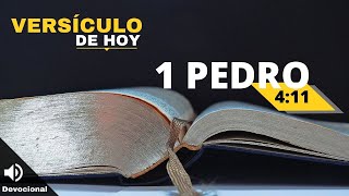 Versículo de la Biblia para hoy 1 Pedro 411 Dando la gloria a Dios [upl. by Ennaul]