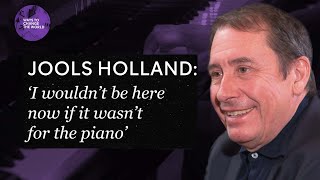 ‘The piano changed my life’  Jools Holland [upl. by Jaela]