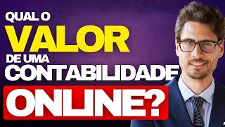 QUAL VALOR DE UMA CONTABILIDADE ONLINE QUANTO CUSTA [upl. by Euell405]