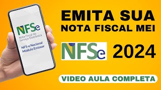 Como Emitir Nota Fiscal MEI 2024 [upl. by Irahk]