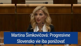 Martina Šimkovičová Progresívne Slovensko vie iba ponižovať [upl. by Yclek755]