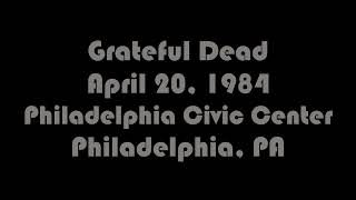 Grateful Dead 4201984 [upl. by Toogood986]