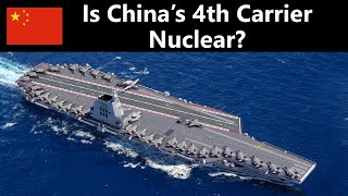 Will Chinas Type 004 Aircraft Carrier be Nuclear Powered [upl. by Faubion256]