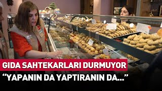 Gıda Sahtekarları Durmuyor quotYapanın da Yaptıranın daquot [upl. by Casimir]