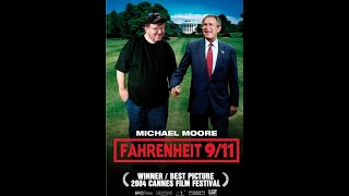 Michael Moores FAHRENHEIT 119  IN THEATERS 921 [upl. by Vadnee]