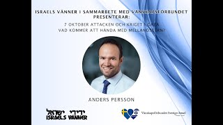 Anders Persson Del 2  7 OKTOBER ATTACKEN OCH KRIGET i gazaVad kommer att hända med MELLANÖSTERN [upl. by Odrahcir]