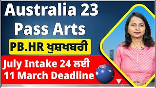 Australia 23 Pass Arts ਖੁਸ਼ਖਬਰੀ । Australia Embassy New Rules 24 I Australia Study Visa Updates 24 [upl. by Yelrac]