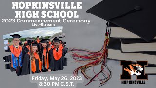 Hopkinsville High School KY Graduation 2023 [upl. by Haneekas]