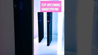 Top upcoming smartphone smartphone shorts [upl. by Suhpoelc]