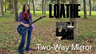 Two Way Mirror  Loathe  Guitar cover by Bea [upl. by Stig802]