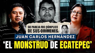 El monstruo de Ecatepec quot Si me dejan salir yo seguiré haciendo lo mismoquot  Relatos Forenses [upl. by Bertine]