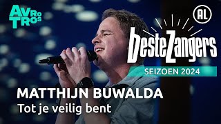 Matthijn Buwalda  Tot je veilig bent  Beste Zangers 2024 [upl. by Ydnil]