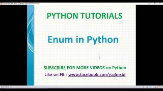 Python Tutorials  Enum in Python  python enumerations [upl. by Epuladaug482]