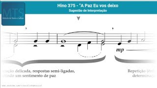 Hino 375  Sugestão de Interpretação [upl. by Ariem]