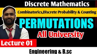 COMBINATORICS AND DISCRETE PROBABILITYCOUNTING Permutations LECTURE 01  DISCRETE MATHEMATICS [upl. by Strep]