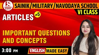 24 Article Part 5  English Class for SAINIKMILITARYRIMCNAVODAYA School  By Kusha Maam [upl. by Ayifas]