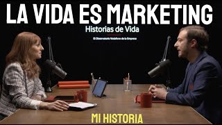 El Marketing es tan estratégico como las finanzas Podcast quotHistorias de vidaquot [upl. by Anihsat]