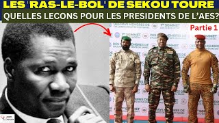 Les leçons de SEKOU TOURE aux Présidents de lAES [upl. by Cann536]