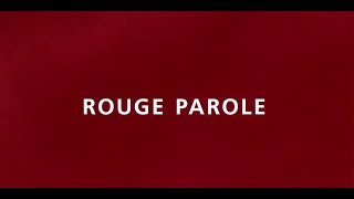 Rouge Parole  Trailer [upl. by Annal]