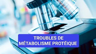 ANAPATH🔬TROUBLES DU MÉTABOLISME PROTÉIQUE3ÈME MÉDECINE ✅🩺 [upl. by Punke]