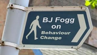 BJ Fogg Starter Kata for Behavior Change [upl. by Ydnerb707]