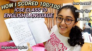 44 How to score 100100 in ICSE Class 10 English Language [upl. by Ahsot]