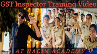 GST Inspectors full training video  Untold story of a journey of GST Inspectors [upl. by Ciredec931]