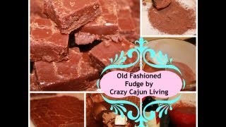 Old Fashioned Fudge  VERY OLD RECIPE  VIDEO RECIPE [upl. by Neellok]