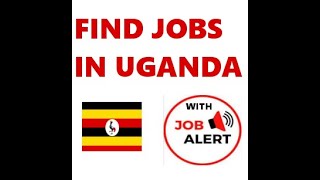 FIND ALL THE CURRENT JOBS IN UGANDA 2024 [upl. by Wightman758]