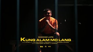 Kung Alam Mo Lang  Bandang Lapis Official Music Video [upl. by Adihahs216]