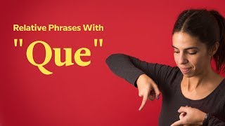 Relative Phrases quotQuequot You Need To Know [upl. by Drhcir]