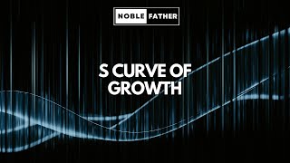 S Curve Of Growth [upl. by Naivatco]