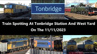 4K Train Spotting At Tonbridge Station And West Yard On The 11112023 [upl. by Yanarp]