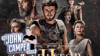 Gladiator 2 First Reactions Call It Epic Big Bloody And Bad Ass  The John Campea Show [upl. by Ahsimrac]