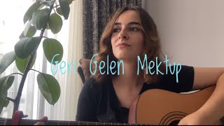 Geri Gelen Mektup  Burçe Bozkurt [upl. by Ahsenre406]