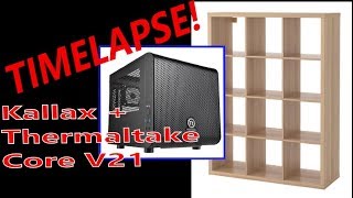 Estantería Kallax Timelapse  Thermaltake Mini Chassis  Core V21 [upl. by Evelc542]