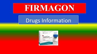 FIRMAGON   Generic Name  Brand Names How to use Precautions Side Effects [upl. by Itirp]