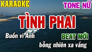 Karaoke Tình Phai Tone Nữ  Karaoke Beat Mới  84 [upl. by Ilse]