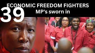 Economic Freedom Fighters 39 MPs sworn in [upl. by Harden439]