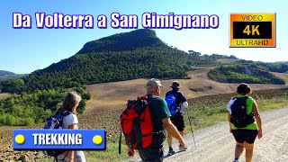 TREKKING Da Volterra a San Gimignano  di Sergio Colombini Video 4K [upl. by Aber212]