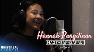 Hannah Pangilinan  Nagbabakasakali Official Lyric Video [upl. by Nnyrat]