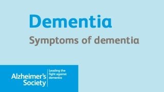 What Are The Symptoms Of Dementia  Alzheimers Society  Dementia Video [upl. by Alage242]